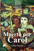 MUERTO POR CAROL