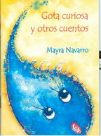 Gota curiosa Edit.G.Nueva2008 Ilust.MariaMargaritaRodríguez