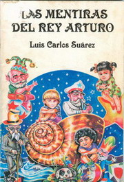 Las Mentiras del Rey Arturo