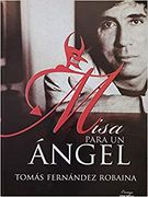 135px-Misa_para_un_angel-Tomas_Fernandez_Robaina