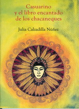 Casuarino y el libro encantado de los chacaneques(2)