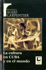 La cultura en Cuba y en el mundo
