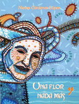 Una flor y nada más